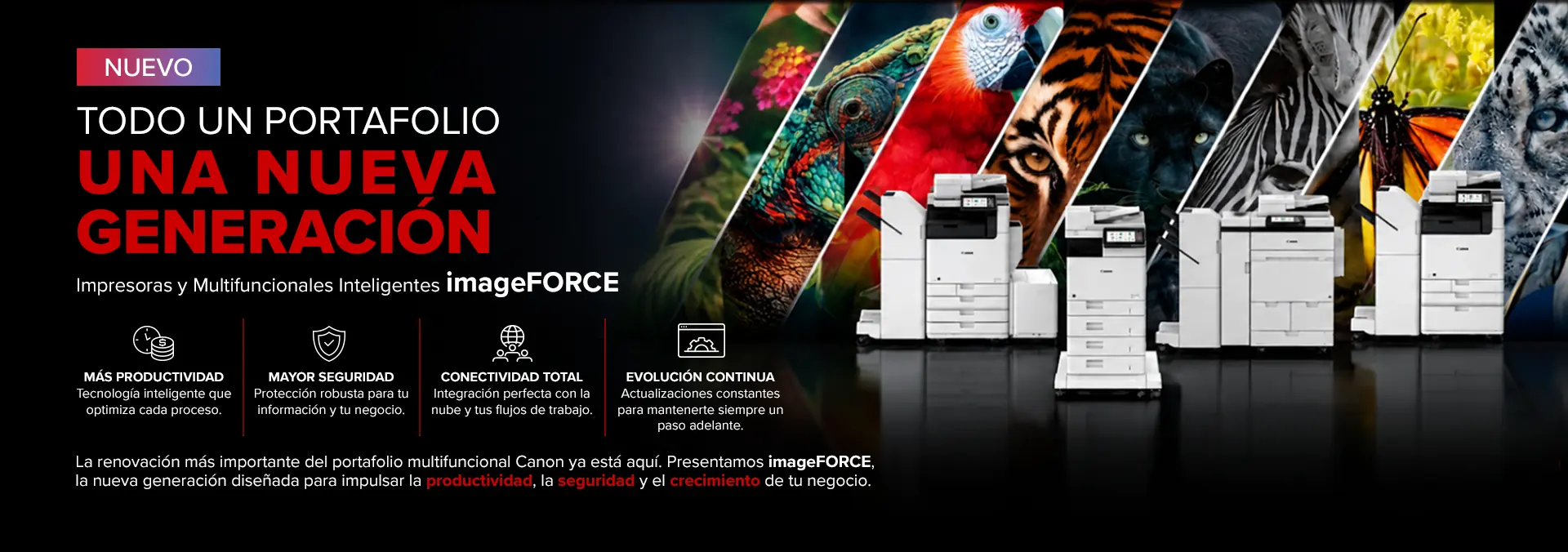 Canon imageFORCE, todo un portafolio, una nueva generación